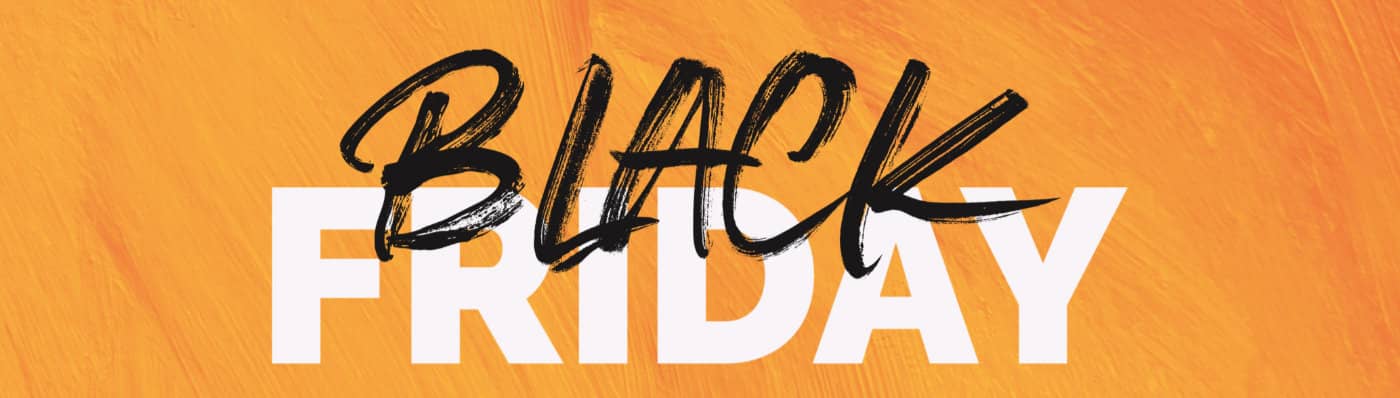 BLACK FRIDAY RELOADED...